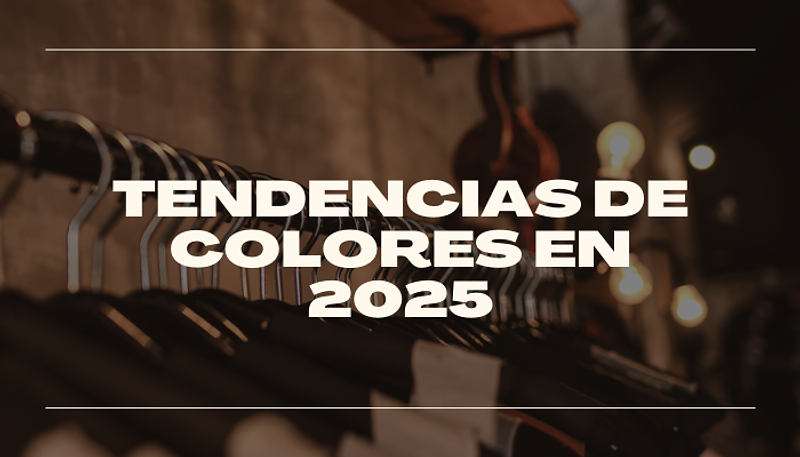 Tendencias de Colores 2025: Renueva tu Estilo